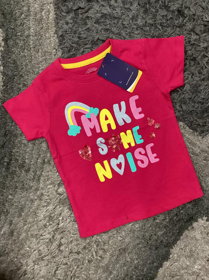 Kids Girls Summer T Shirt Imported Branded Make Some Noice