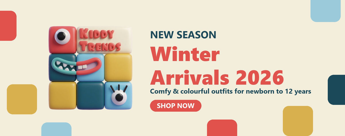 Winter Arrivals 2026 - The Kiddy Trends